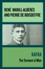 Image for Kafka: The Torment of Man