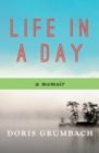 Image for Life in a Day: A Memoir