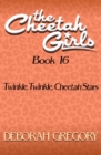 Image for Twinkle, Twinkle, Cheetah Stars : 16