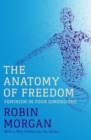 Image for The Anatomy of Freedom: Feminism in Four Dimensions