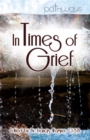 Image for In Times of Grief