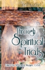 Image for Through Spiritual Trials
