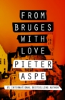 Image for From Bruges with Love