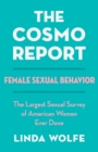 Image for The Cosmo Report : Female Sexual Behavior