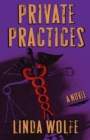 Image for Private Practices : A Novel