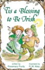 Image for &#39;Tis a Blessing to Be Irish