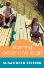 Image for Starring Peter and Leigh