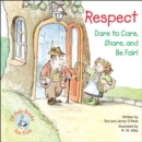 Image for Respect: Dare to Care, Share, and Be Fair!