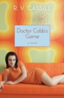 Image for Doctor Cobb&#39;s Game: A Novel