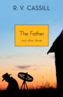 Image for The Father: And Other Stories