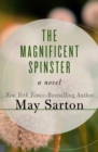 Image for The Magnificent Spinster: A Novel