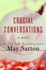 Image for Crucial Conversations: A Novel