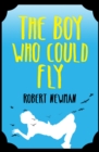 Image for The Boy Who Could Fly