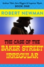 Image for The Case of the Baker Street Irregular : 1