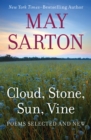 Image for Cloud, Stone, Sun, Vine: Poems Selected and New