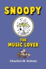 Image for Snoopy the Music Lover