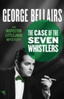 Image for Case of the Seven Whistlers