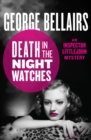 Image for Death in the Night Watches