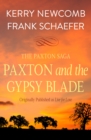 Image for Paxton and the Gypsy Blade