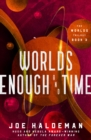 Image for Worlds Enough and Time