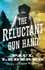 Image for The Reluctant Gun Hand