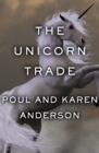 Image for The Unicorn Trade.