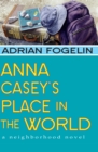 Image for Anna Casey&#39;s Place in the World