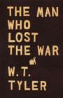 Image for Man Who Lost the War