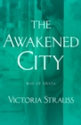 Image for The Awakened City