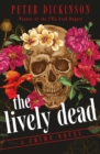 Image for The Lively Dead: A Crime Novel