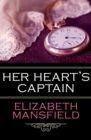 Image for Her Heart&#39;s Captain