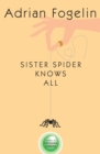 Image for Sister Spider Knows All