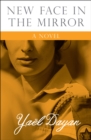 Image for New Face in the Mirror: A Novel