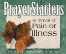 Image for PrayerStarters in Times of Pain or Illness
