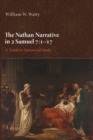 Image for Nathan Narrative in 2 Samuel 7:1-17: A Traditio-historical Study