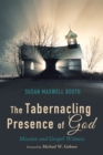 Image for Tabernacling Presence of God: Mission and Gospel Witness