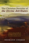 Image for Christian Doctrine of the Divine Attributes