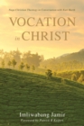Image for Vocation in Christ: Naga Christian Theology in Conversation With Karl Barth