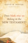 Image for Does Mark 16: 9-20 Belong in the New Testament?