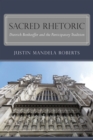 Image for Sacred Rhetoric: Dietrich Bonhoeffer and the Participatory Tradition