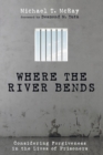 Image for Where the River Bends