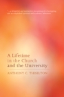 Image for Lifetime in the Church and the University