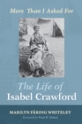 Image for Life of Isabel Crawford: More Than I Asked for