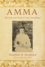 Image for Amma : The Life and Words of Amy Carmichael