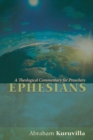Image for Ephesians : A Theological Commentary for Preachers