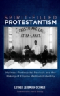 Image for Spirit-Filled Protestantism