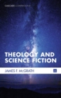 Image for Theology and Science Fiction