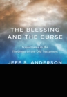 Image for The Blessing and the Curse