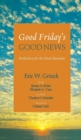 Image for Good Friday&#39;s Good News
