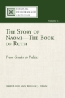 Image for Story of Naomi-the Book of Ruth: From Gender to Politics